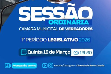 SESSÃO ORDINÁRIA- Primeiro Período Legislativo 2026